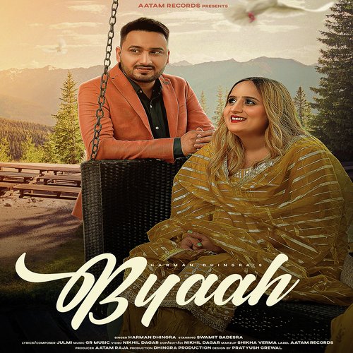 Byaah Harman Dhingra MP3 Download