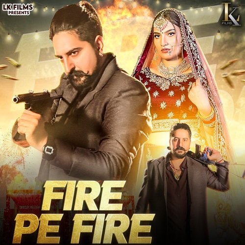 Fire Pe Fire Kay D MP3 Download