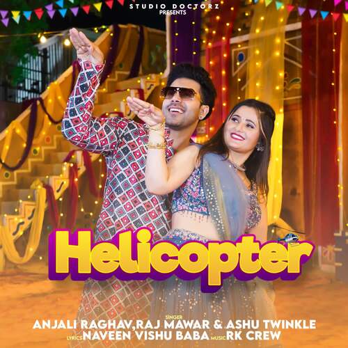 Helicopter Raj Mawar MP3 Download