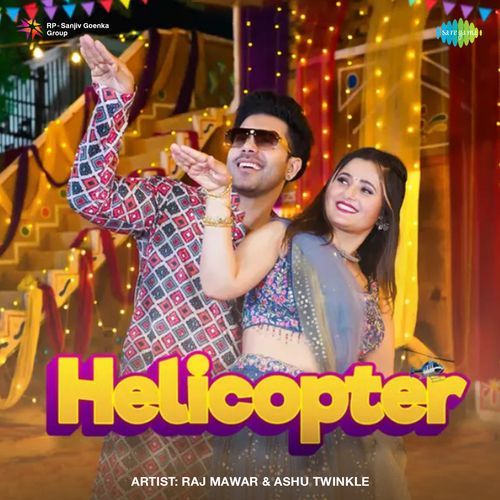 Helicopter Ashu Twinkle MP3 Download