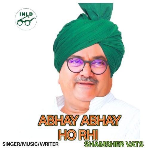 Abhay Abhay Ho Rhi Shamsher Vats MP3 Download