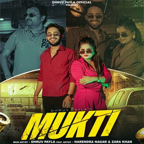Mukti Dhruv Payla MP3 Download