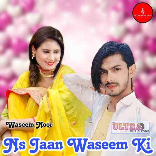 Ns Jaan Waseem Ki Waseem Noor MP3 Download