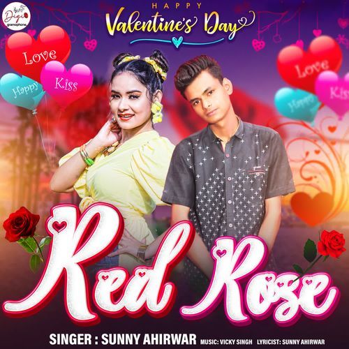 Red Rose Sunny Ahirwar MP3 Download