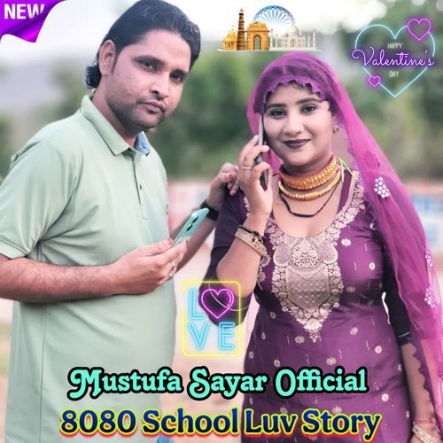 8080 School Luv Story Mustufa Sayar Bisru MP3 Download
