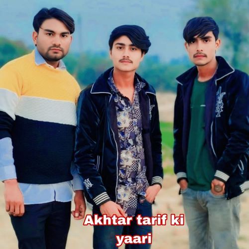 Akhtar tarif ki yaari Kasim MP3 Download