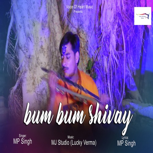 Bum Bum Shivay MP Singh MP3 Download