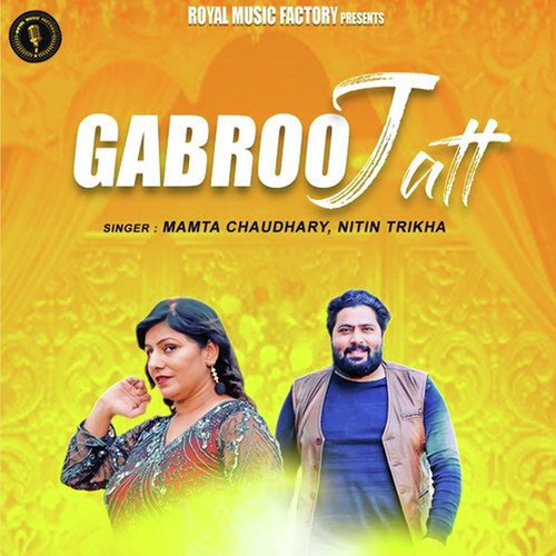 Gabroo Jatt Nitin Trikha MP3 Download
