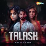 Talash Album Download