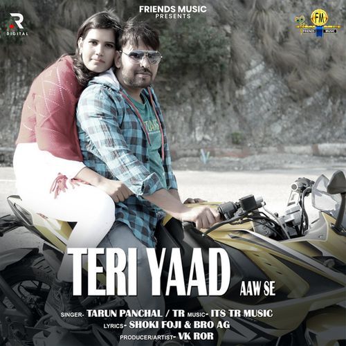 Teri Yaad Aawe Se Tarun Panchal (TR Music) MP3 Download