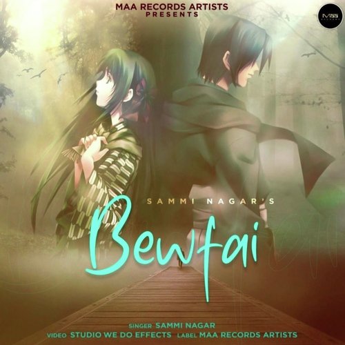 Bewafai Sammi Nagra MP3 Download
