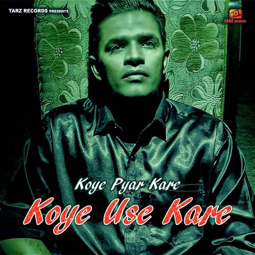 Koye Pyar Kare Koye Use Kare Naveen Punia MP3 Download