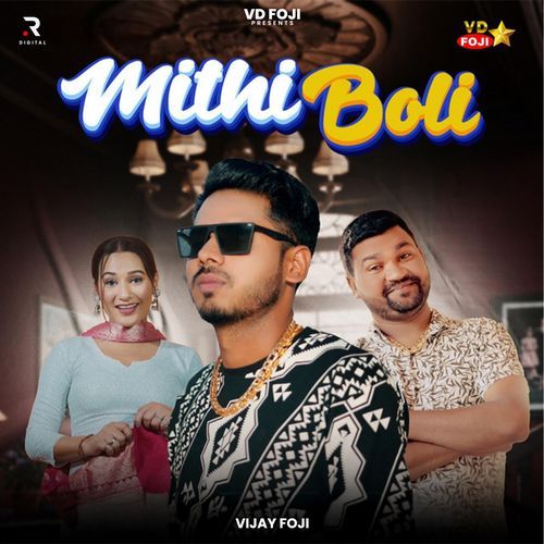 Mithi Boli Vijay Foji MP3 Download