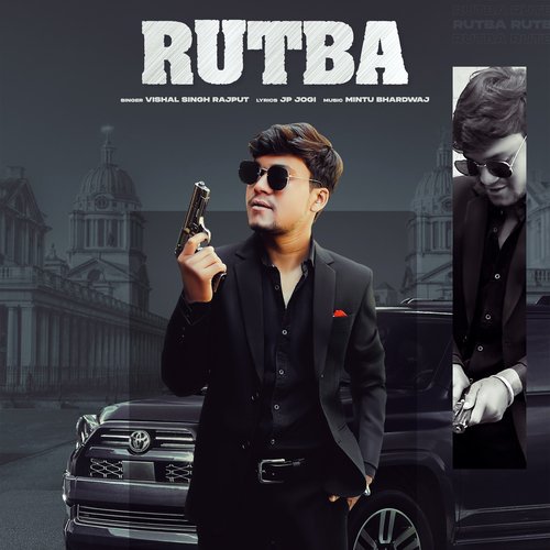 Rutba Vishal Singh Rajput MP3 Download