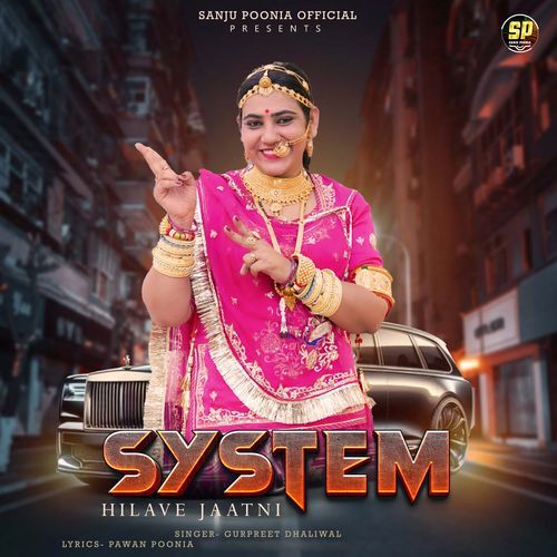 System Hilave Jaatni Gurpreet Dhaliwal MP3 Download