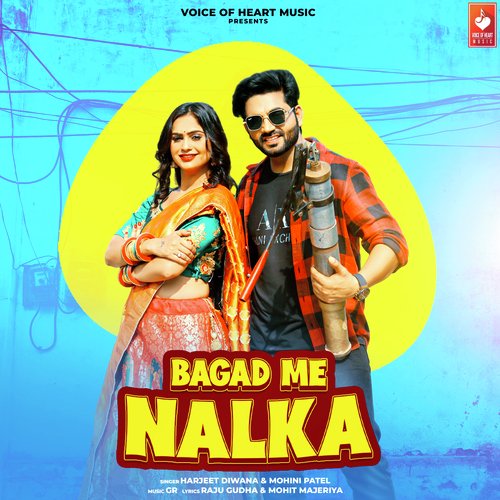 Bagad Me Nalka Harjeet Diwana MP3 Download
