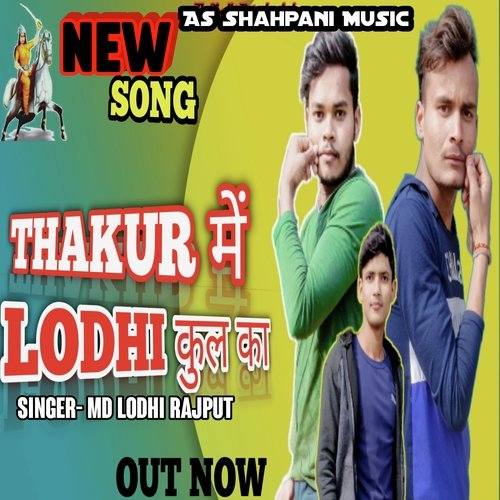 Thakur Me Lodhi Kul Ka (haryanvi) Md Lodhi Rajput MP3 Download