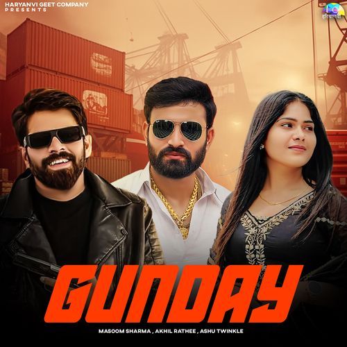 Gunday Masoom Sharma MP3 Download