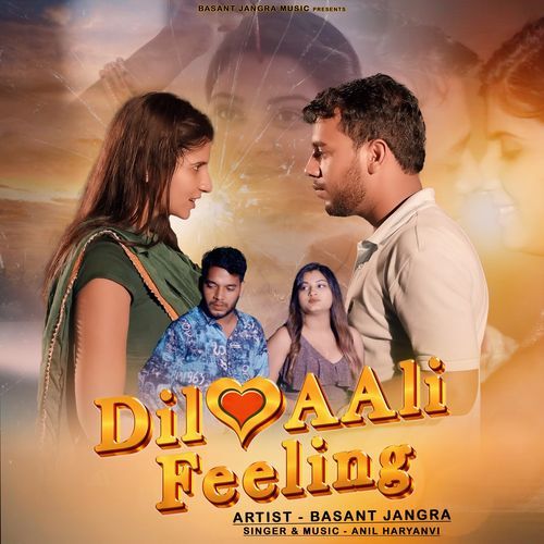 Dil Aali Feeling basant jangra MP3 Download