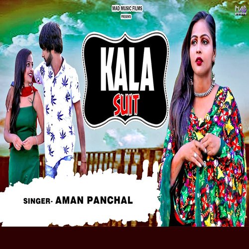 Kala Suit Aman Panchal MP3 Download