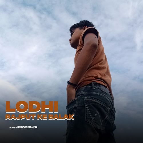 lodhi rajput ke balak Shivam lodhi MP3 Download