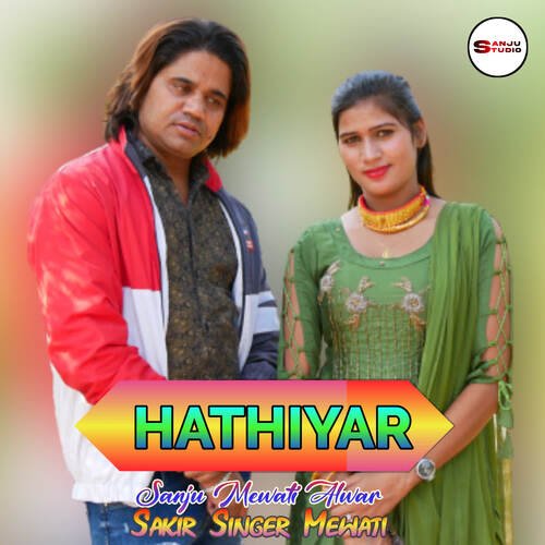 Hathiyar Sakir Singer Mewati MP3 Download