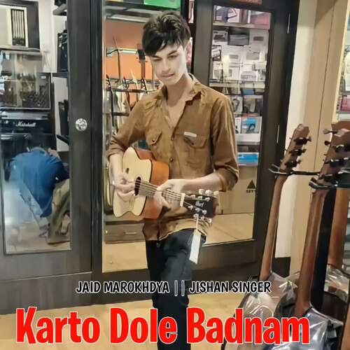 Karto Dole Badnam Jishan Singer MP3 Download