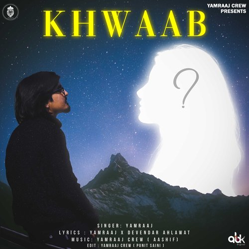 Khwaab Yamraaj MP3 Download