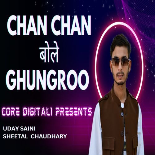 Chan Chan Bole Ghungroo Sheetal  Chaudhary MP3 Download