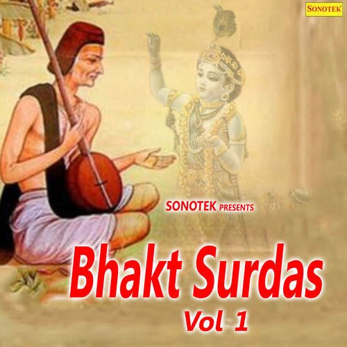 Bhakt Surdas Vol 1 Keshav Kumar MP3 Download