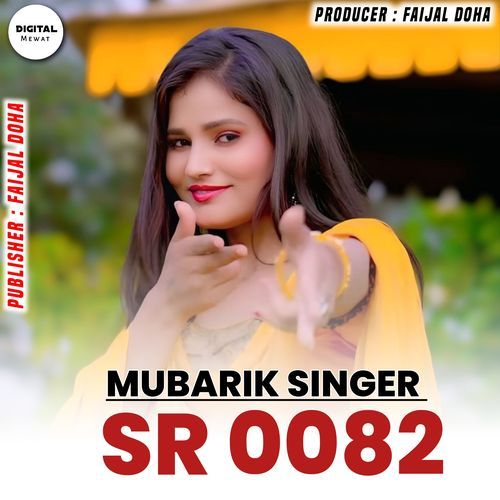 Mubarik Singer SR 0082 Mubarik Singer Doha MP3 Download