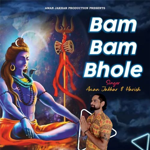 Bam Bam Bhole Its Harrish MP3 Download