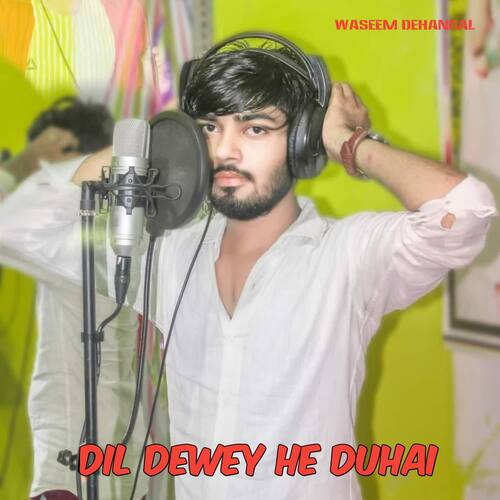 Dil Dewey He Duhai Singer Aasik Raj MP3 Download
