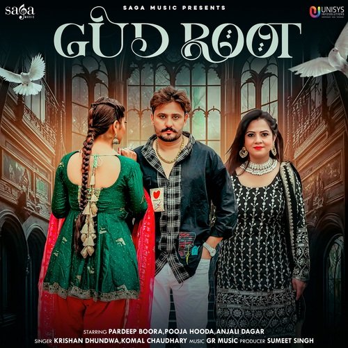 Gud Root Komal Chaudhary MP3 Download