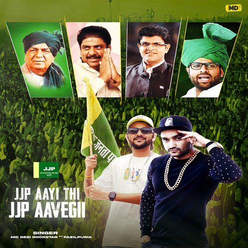 JJP Aayi Thi JJP Aavegii (feat. Fazilpuria) MD Desi Rockstar MP3 Download