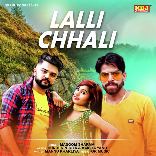 Lalli Chhali Masoom Sharma MP3 Download