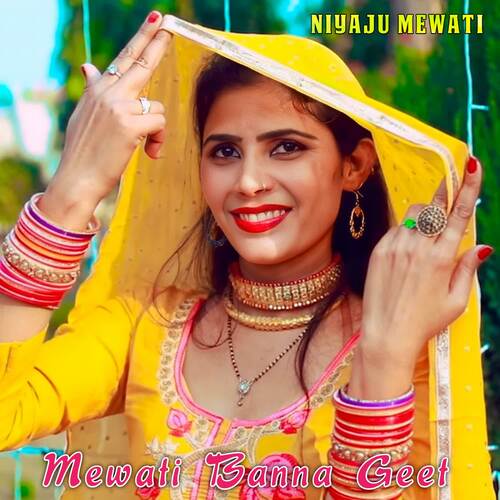 Mewati Banna Geet Niyaju Mewati MP3 Download