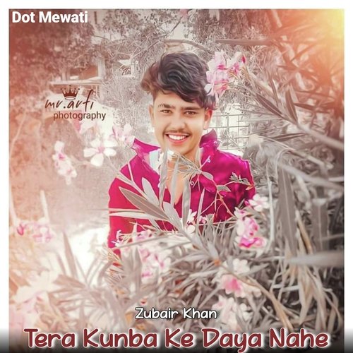 Tera Kunba Ke Daya Nahe Zubair Khan MP3 Download