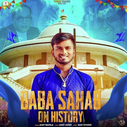 Baba Sahab On History Amit Baisla MP3 Download