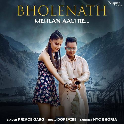 Bholenath Prince Garg MP3 Download