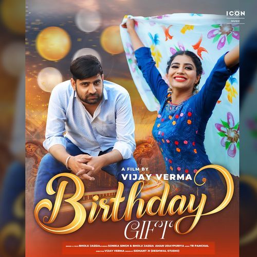 Birthday Gift Bholu Jassia MP3 Download
