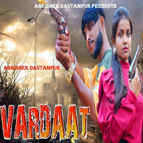 Vardaat Abhishek Dastampur MP3 Download