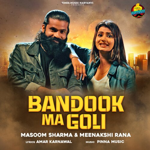 Bandook Ma Goli Masoom Sharma MP3 Download