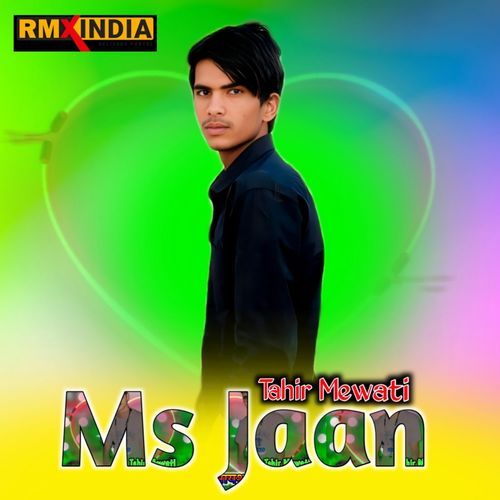 Ms Jaan Tahir Mewati MP3 Download