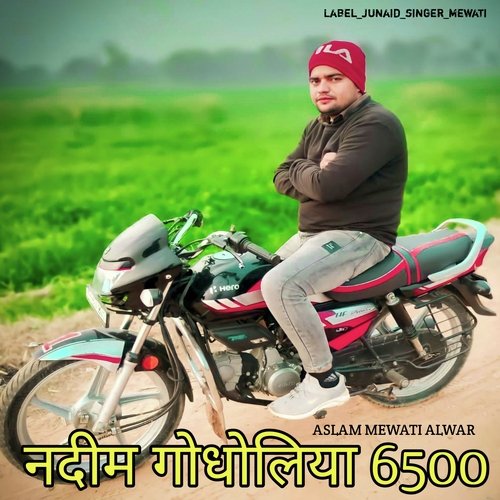 Nadim godholiya 6500 Aslam Mewati Alwar MP3 Download