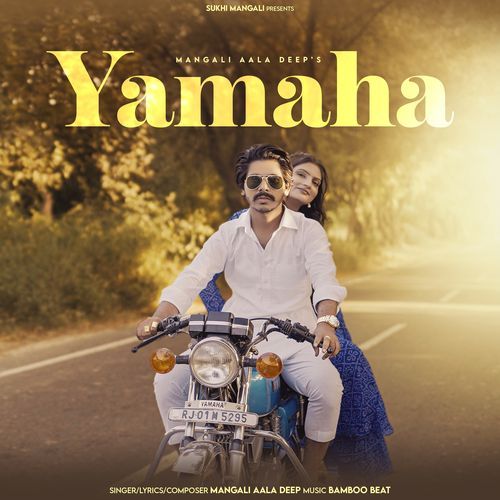 Yamaha Mangali Aala Deep MP3 Download