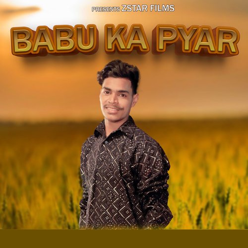 Babu Ka Pyar Amit Bhana MP3 Download