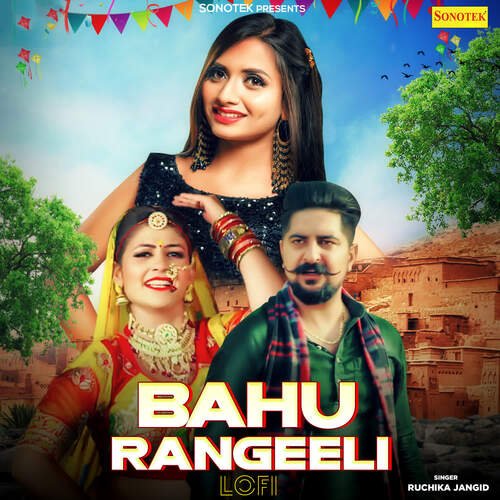 Bahu Rangeeli Lofi Ruchika Jangid MP3 Download