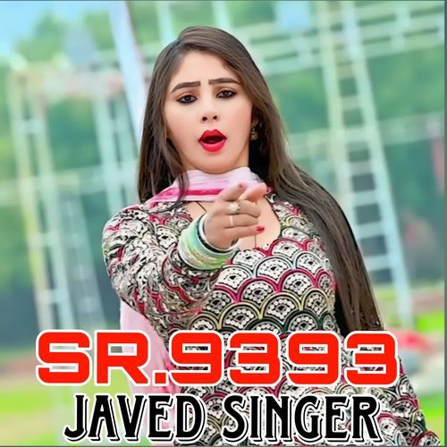 Javed Singer Sr 9393 Javed Singer MP3 Download