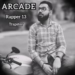 ARCADE - Rapper 13 Song Download